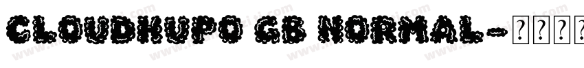 CloudHuPo GB Normal字体转换
